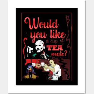 Would you like a Tea, mate? Posters and Art